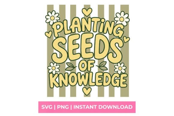 Planting Seeds of Knowledge Teacher SVG Graphics Review