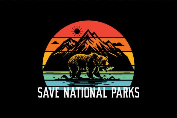 Protect Our National Parks Lover Shirt Graphics
